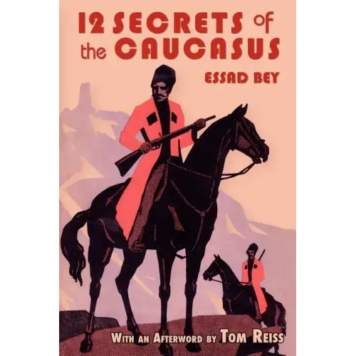 Twelve Secrets in the Caucasus