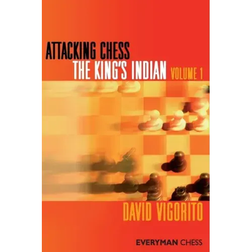 Attacking Chess: The King's Indian