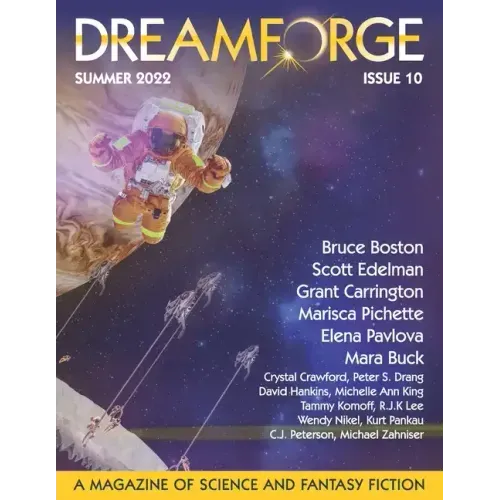 DreamForge Magazine Issue 10: Stories from DreamForge Anvil