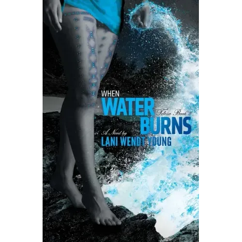 When Water Burns