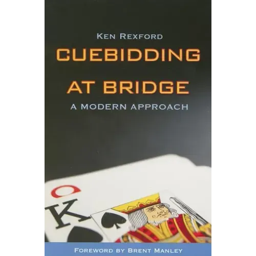 Cuebidding at Bridge: A Modern Approach
