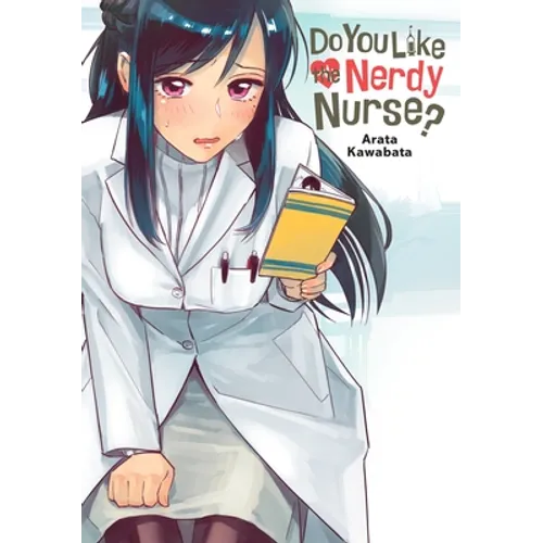 Do You Like the Nerdy Nurse?