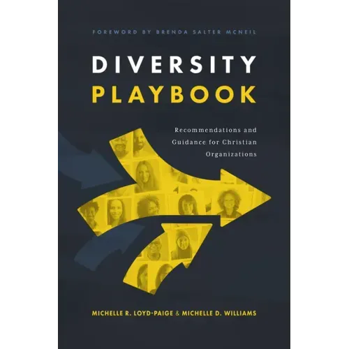 Diversity Playbook: Recommendation and Guidance for Christian Organizations