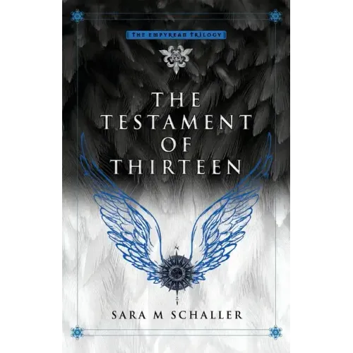The Testament of Thirteen