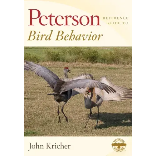Peterson Reference Guide to Bird Behavior