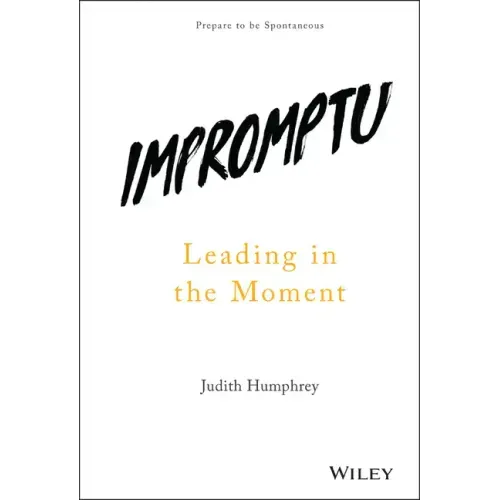 Impromptu: Leading in the Moment