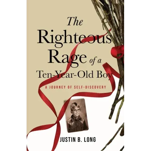 The Righteous Rage of a Ten-Year-Old Boy