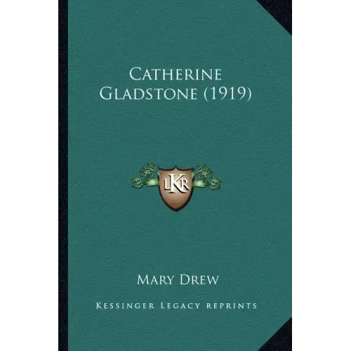 Catherine Gladstone (1919)