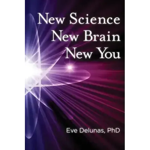 New Science, New Brain, New You