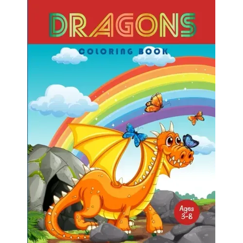 Dragons Coloring Book: Jumbo Coloring Book With Dragons For Kids