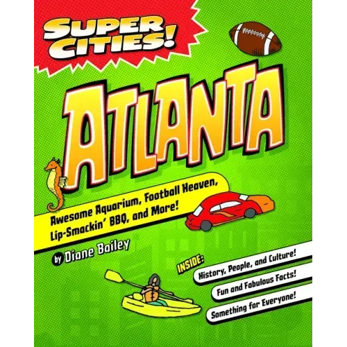 Super Cities! Atlanta