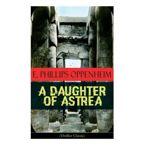 A Daughter of Astrea (Thriller Classic)