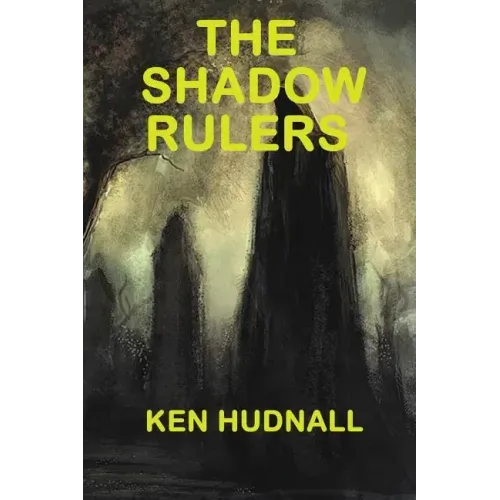 Shadow Wars: The Shadow Rulers