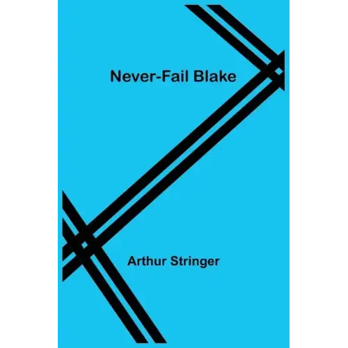 Never-Fail Blake
