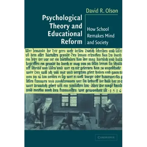 Psychological Thy Education Reform