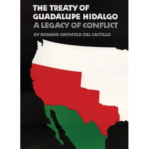 The Treaty of Guadalupe Hidalgo