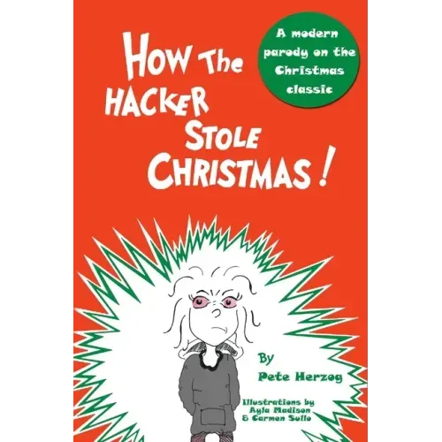 How the Hacker Stole Christmas