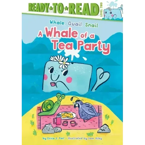 A Whale of a Tea Party