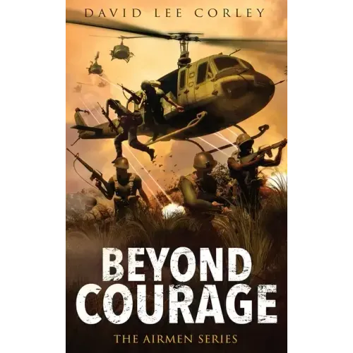 Beyond Courage