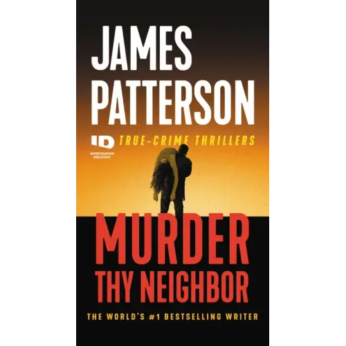 Murder Thy Neighbor