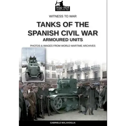 Tanks of the Spanish Civil War