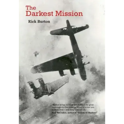 The Darkest Mission