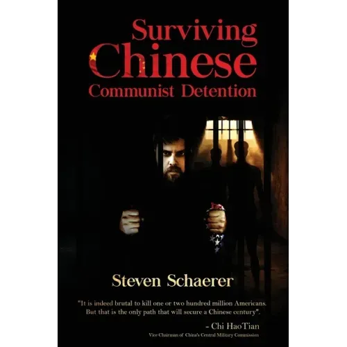 Surviving Chinese Communist Detention
