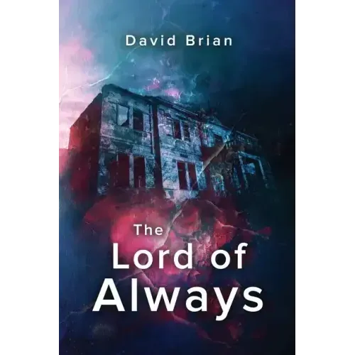 The Lord of Always