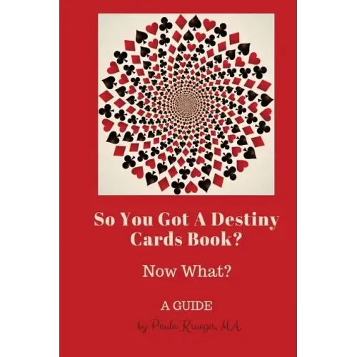 So You Got a Destiny Cards Book: A Guide