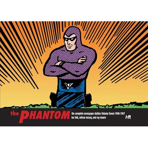 The Phantom: The Complete Newspaper Dailies Volume 7: 1946-1947