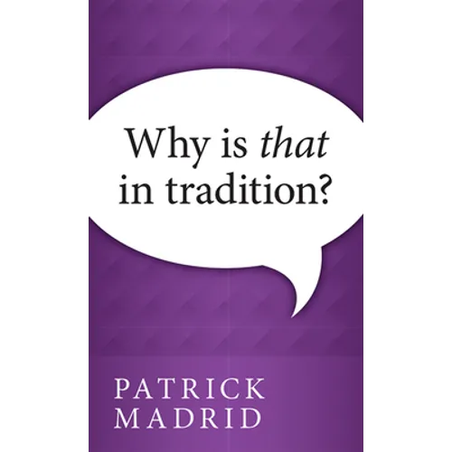 Why is That in Tradition?