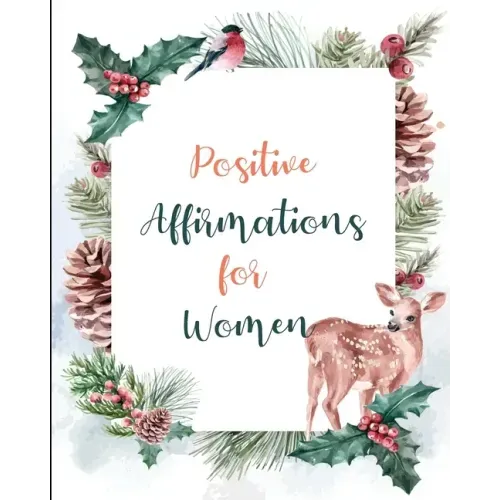 Positive Affirmations for Women