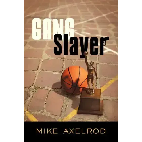 Gang Slayer