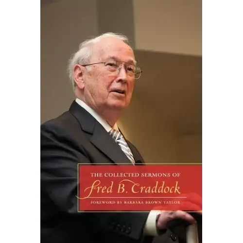 The Collected Sermons of Fred B. Craddock