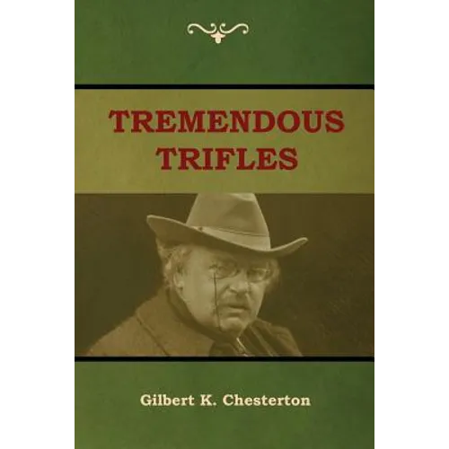 Tremendous Trifles