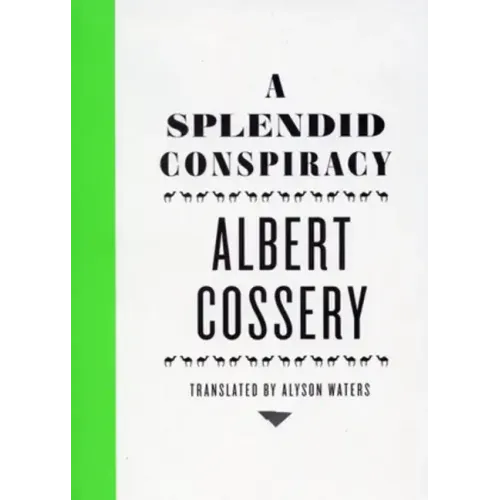 A Splendid Conspiracy