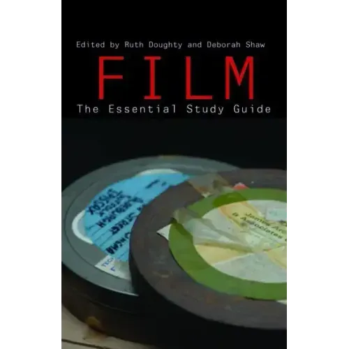 Film: The Essential Study Guide