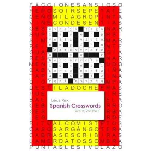 Spanish Crosswords: Level 3, Volume 1