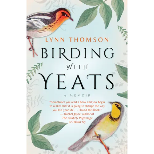 Birding with Yeats: A Mother's Memoir