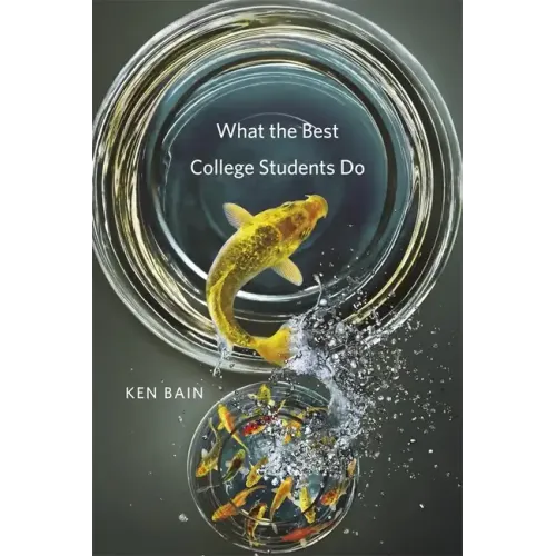 What the Best College Students Do