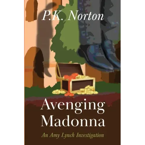 Avenging Madonna: An Amy Lynch Investigation
