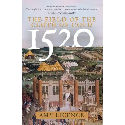 1520: The Field of the Cloth of Gold