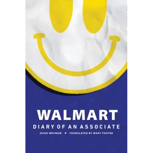 Walmart: Diary of an Associate
