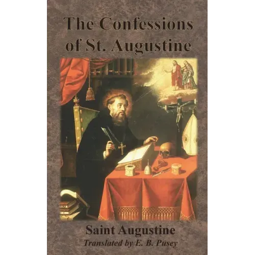 The Confessions of St. Augustine