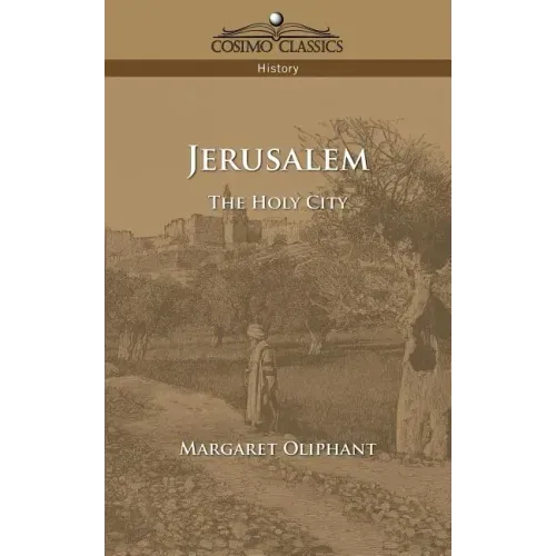 Jerusalem: The Holy City