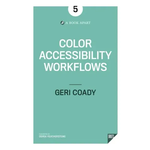 Color Accessibility Workflows
