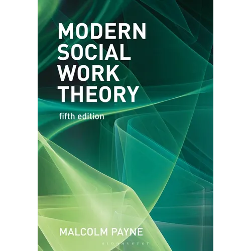 Modern Social Work Theory