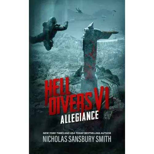Hell Divers VI: Allegiance