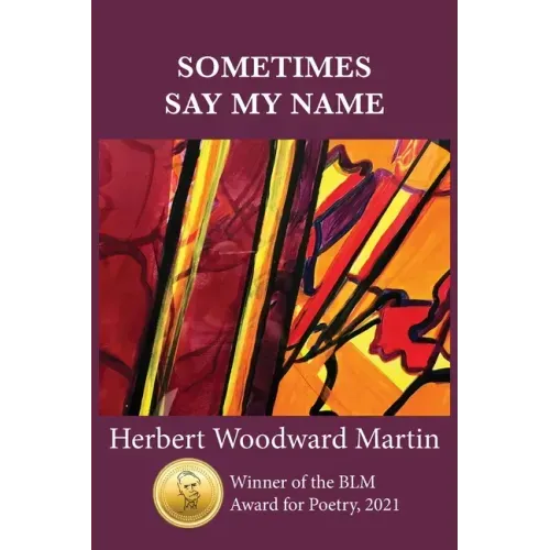 Sometimes Say My Name