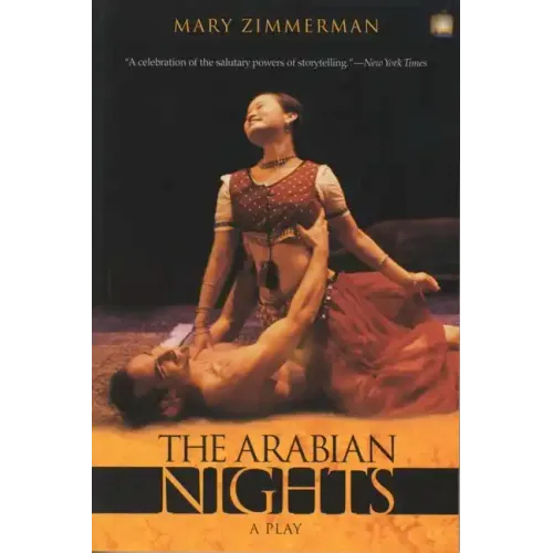 The Arabian Nights: A Play